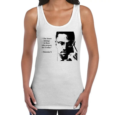 Malcolm X Future Quote Women's Tank Vest Top S / White