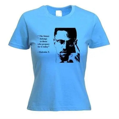 Malcolm X Quote Women's T-Shirt XL / Light Blue