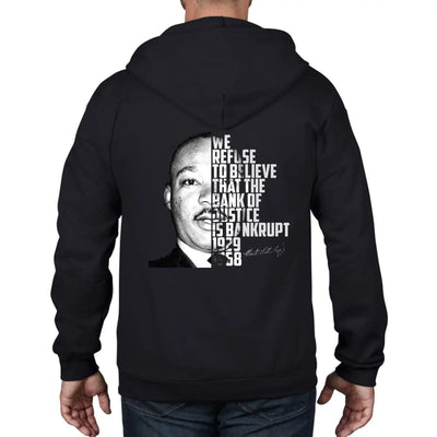 Martin Luther King Bank Of Justice Quote Full Zip Hoodie 3XL