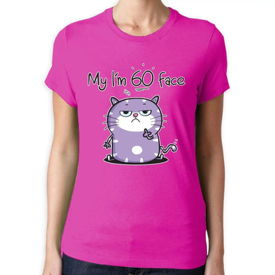 My I'm 60 Birthday Face Funny 60th Birthday Present Women's T-Shirt L