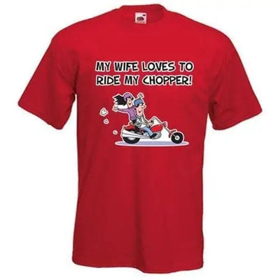 My Wife Likes to Ride My Chopper Mens T-Shirt 3XL / Red
