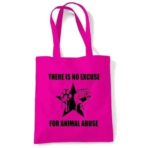 No Excuse For Animal Abuse Shoulder bag Dark Pink