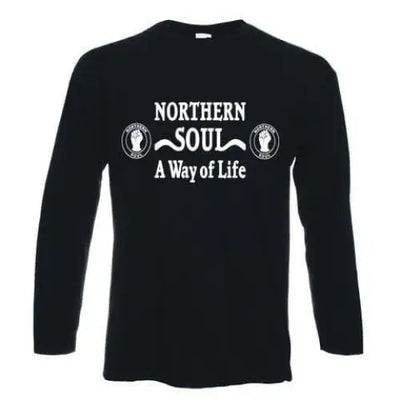 Northern Soul A Way Of Life White Print Long Sleeve T-Shirt XL / Black
