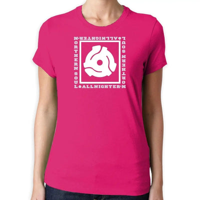 Northern Soul All Nighter 45 Vinyl Adapter Women's T-Shirt S / Hot Pink