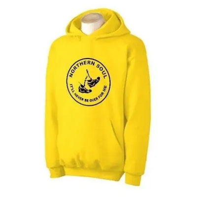 Northern Soul It'll Never Be Over For Me Hoodie S / Yellow