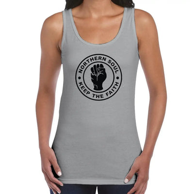 Northern Soul Keep The Faith Women's Tank Vest Top S / Light Grey