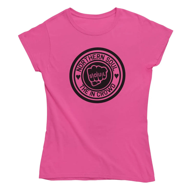 Northern Soul The In Crowd Women’s T-Shirt - S / Hot Pink -