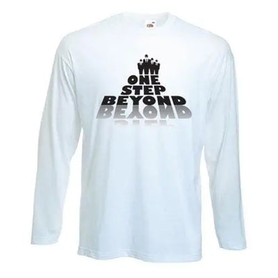 One Step Beyond Long Sleeve T-Shirt