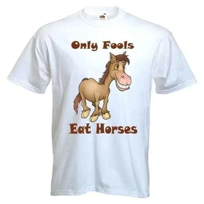 Only Fools Eat Horses Men's Vegetarian T-Shirt