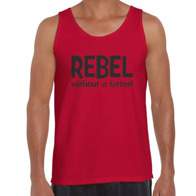 Rebel Without A Tattoo Funny Slogan Men's Vest Tank Top XXL / Red