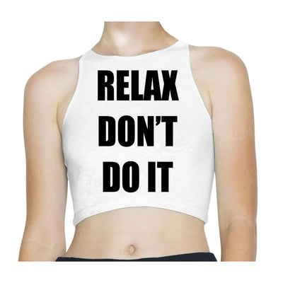 Relax Don't Do It Sleeveless High Neck Crop Top M / White