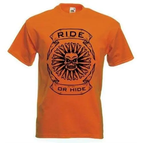 Ride or Hide Mens T-Shirt XXL / Orange