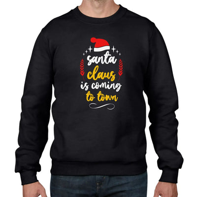 Santa Claus is Coming to Town Christmas Hat Mens Sweatshirt