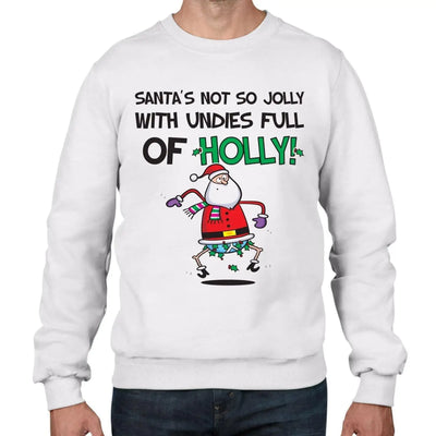 Santa Is Not So Jolly With Undies Full Of Holly Christmas Men's Jumper \ Sweater S