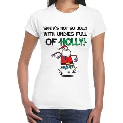 Santa's Not So Jolly Women's T-Shirt