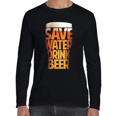 Save Water Drink Beer Drinking Long Sleeve T-Shirt L