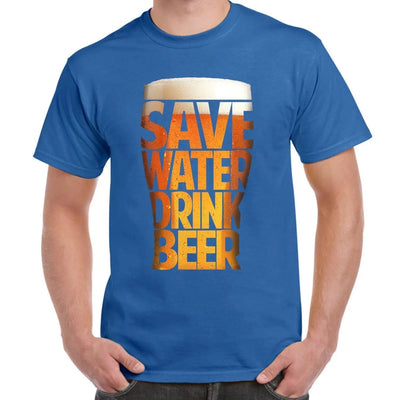 Save Water Drink Beer Drinking Men's T-Shirt XXL / Royal Blue