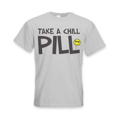Take A Chill Pill Funny Slogan Men's T-Shirt L / Light Grey