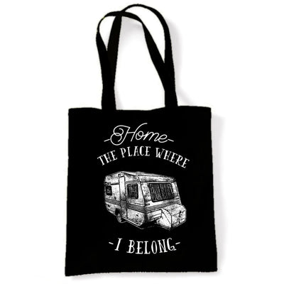 The Place Where I Belong Caravan Camping Shoulder Shopping Bag