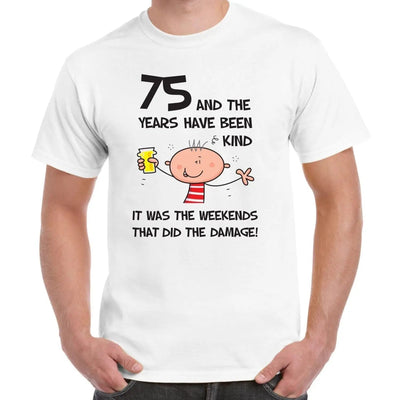 The Years Have Been Kind Men's 75th Birthday Present T-Shirt S