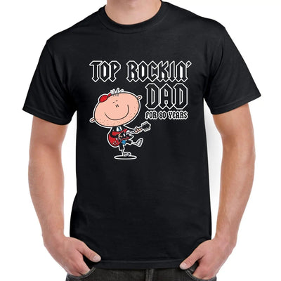 Top Rockin' Dad For 80 Years 80th Birthday Men's T-Shirt