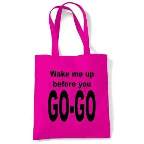Wake Me Up Before You Go Go Shoulder Bag Dark Pink