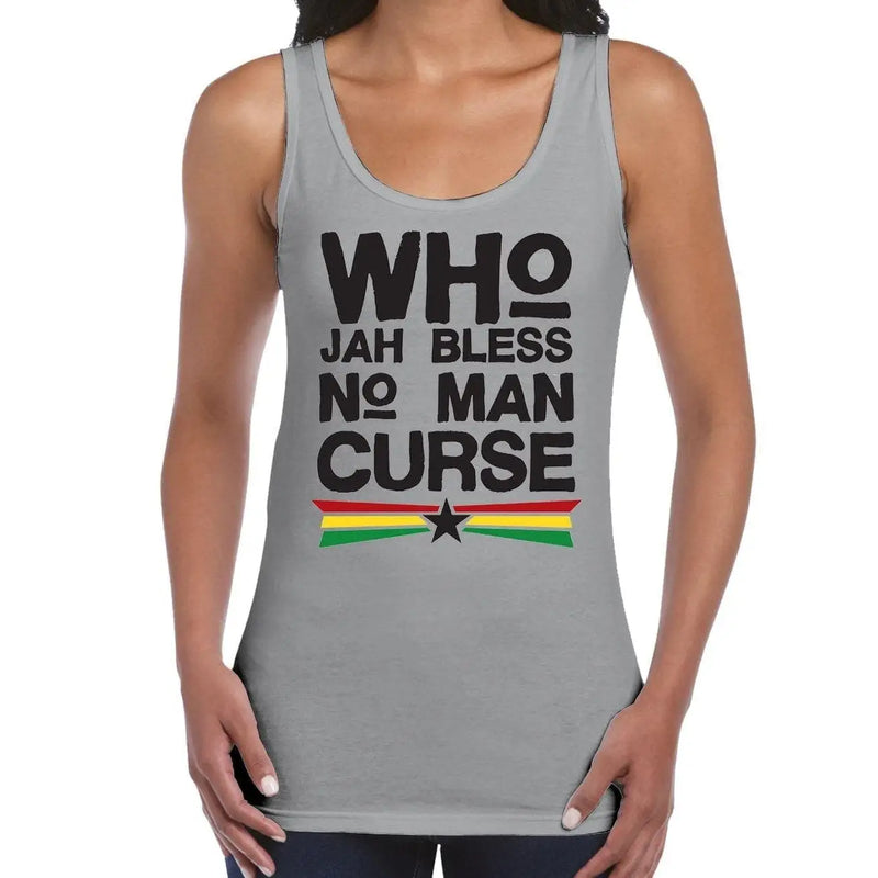 Who Jah Bless No Man Curse Reggae Women&