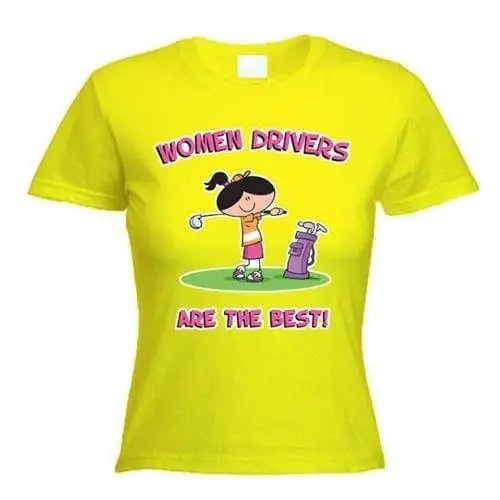 Women Drivers Are The Best Women&