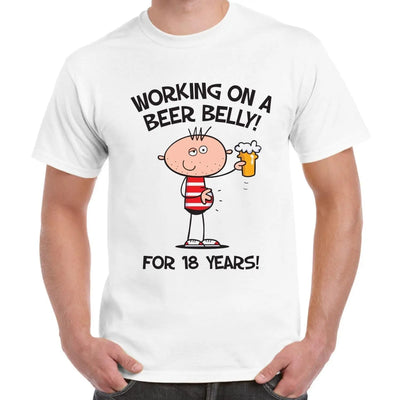 Working on a Beer Belly For 18 Years 18th Birthday Men's T-Shirt 3XL