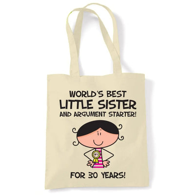 World Best Little Sister Women's 30th Birthday Present Shoulder Tote Bag