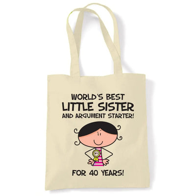 World Best Little Sister Women's 40th Birthday Present Shoulder Tote Bag