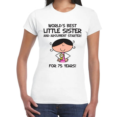 World Best Little Sister Women's 75th Birthday Present T-Shirt XL
