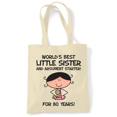 World Best Little Sister Women's 80th Birthday Present Shoulder Tote Bag