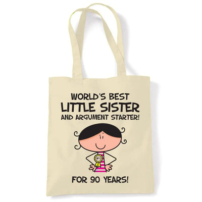World Best Little Sister Women's 90th Birthday Present Shoulder Tote Bag