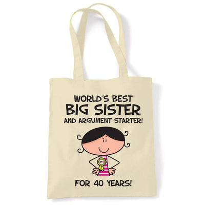 Worlds Best Big Sister Women's 40th Birthday Present Shoulder Tote Bag