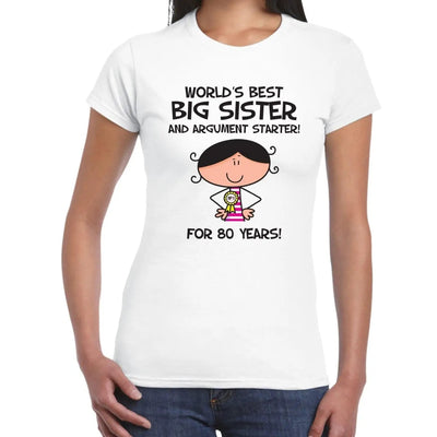 Worlds Best Big Sister Women's 80th Birthday Present T-Shirt L